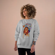 Load image into Gallery viewer, Say I Am Champion Sweatshirt
