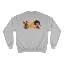 Load image into Gallery viewer, Peace Love Melanin unisex Champion Sweatshirt