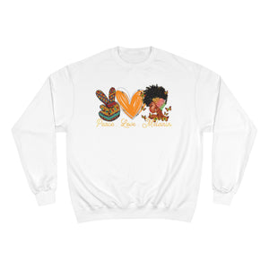 Peace Love Melanin unisex Champion Sweatshirt