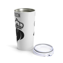 Load image into Gallery viewer, Queen Tumbler 20oz
